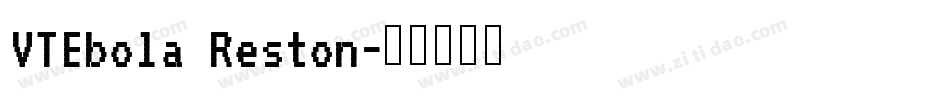 VTEbola Reston字体转换